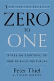 Book cover of Zero to One: Notes on Startups, or How to Build the Future