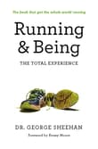 Book cover of Running & Being: The Total Experience