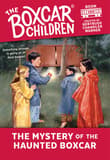 Book cover of The Mystery of the Haunted Boxcar