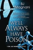 Book cover of We'll Always Have Poison