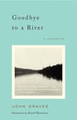 Book cover of Goodbye to a River: A Narrative
