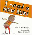 Book cover of I Need a New Bum!