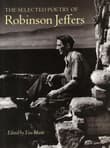 Book cover of The Selected Poetry of Robinson Jeffers