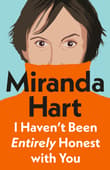 Book cover of I Haven't Been Entirely Honest with You