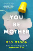 Book cover of You Be Mother