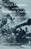 Book cover of Naval Mutinies of the Twentieth Century: An International Perspective
