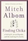 Book cover of Finding Chika: A Little Girl, an Earthquake, and the Making of a Family