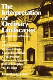 Book cover of The Interpretation of Ordinary Landscapes