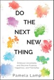 Book cover of Do the Next New Thing
