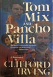 Book cover of Tom Mix and Pancho Villa