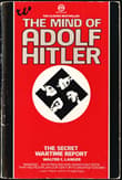 Book cover of The Mind of Adolf Hitler: The Secret Wartime Report