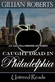 Book cover of Caught Dead in Philadelphia
