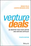 Book cover of Venture Deals: Be Smarter Than Your Lawyer and Venture Capitalist