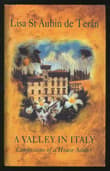 Book cover of A Valley in Italy: The Many Seasons of a Villa in Umbria