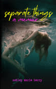 Book cover of Separate Things