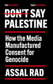 Book cover of Don't Say Palestine
