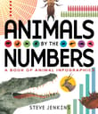 Book cover of Animals by the Numbers: A Book of Infographics