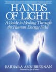 Book cover of Hands of Light: A Guide to Healing Through the Human Energy Field