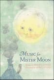 Book cover of Music for Mister Moon