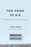 Book cover of Too Poor to Die