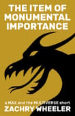 Book cover of The Item of Monumental Importance