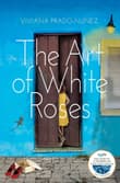 Book cover of The Art of White Roses