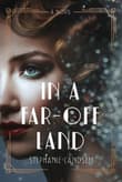 Book cover of In a Far-Off Land