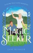 Book cover of The Magic Seeker