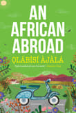 Book cover of An African Abroad