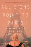 Book cover of All Signs Point to Paris