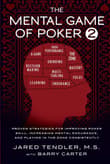 Book cover of The Mental Game of Poker 2: Proven Strategies For Improving Poker Skill, Increasing Mental Endurance, and Playing In The Zone Consistently