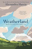 Book cover of Weatherland: Writers & Artists Under English Skies