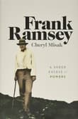 Book cover of Frank Ramsey: A Sheer Excess of Powers