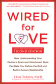 Book cover of Wired for Love: How Understanding Your Partner's Brain and Attachment Style Can Help You Defuse Conflict and Build a Secure Relationship