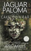 Book cover of Jaguar Paloma and the Caketown Bar