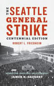 Book cover of The Seattle General Strike