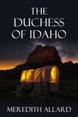 Book cover of The Duchess of Idaho