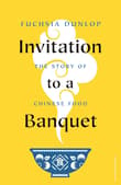 Book cover of Invitation to a Banquet: The Story of Chinese Food
