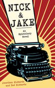 Book cover of Nick and Jake: An Epistolary Novel