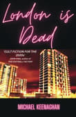 Book cover of London is Dead