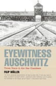 Book cover of Eyewitness Auschwitz: Three Years in the Gas Chambers