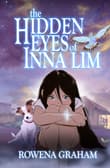 Book cover of The Hidden Eyes of Inna Lim