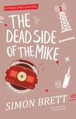Book cover of The Dead Side of the Mike