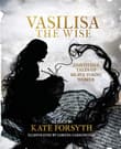 Book cover of Vasilisa the Wise