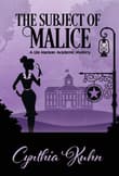Book cover of The Subject of Malice
