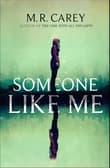 Book cover of Someone Like Me