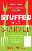 Book cover of Stuffed and Starved: The Hidden Battle for the World Food System