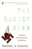 Book cover of The Racist Mind: Portraits of American Neo-Nazis and Klansmen