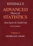 Book cover of Kendall's Advanced Theory of Statistics, Distribution Theory
