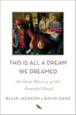 Book cover of This is All a Dream We Dreamed